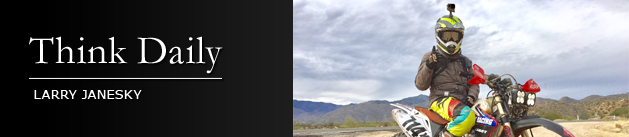 Larry Janesky: Think Daily