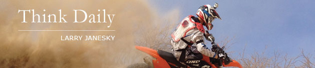 Larry Janesky: Think Daily