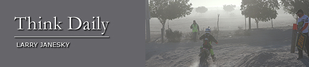 Larry Janesky: Think Daily