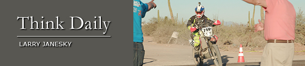 Larry Janesky: Think Daily