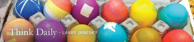 Larry Janesky: Think Daily