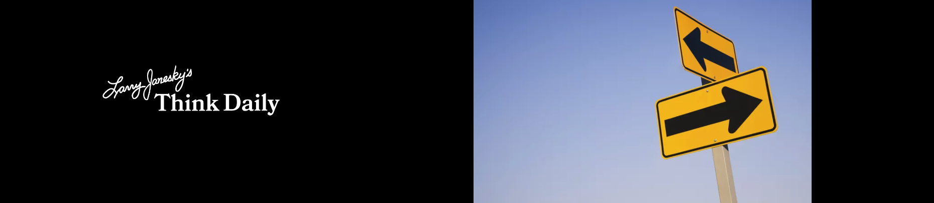 Larry Janesky: Think Daily