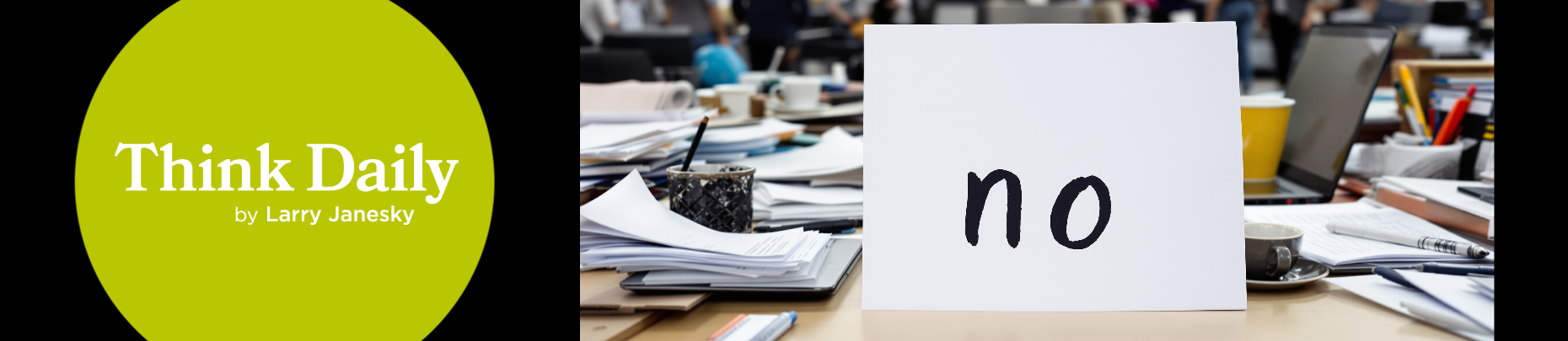 Larry Janesky: Think Daily