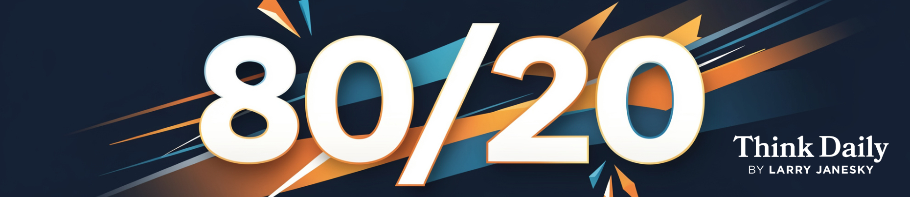 Larry Janesky: Think Daily