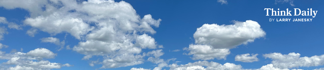 Larry Janesky: Think Daily