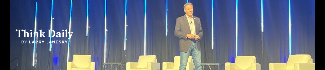 Larry Janesky: Think Daily