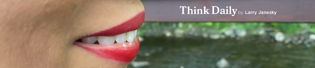 Larry Janesky: Think Daily