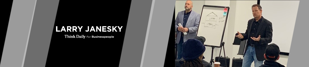 Larry Janesky: Think Daily